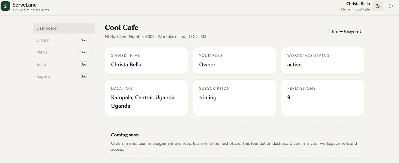 ServeLane dashboard showing workspace name, owner role, location, subscription status and a coming-soon notice for orders, menu, team and reports